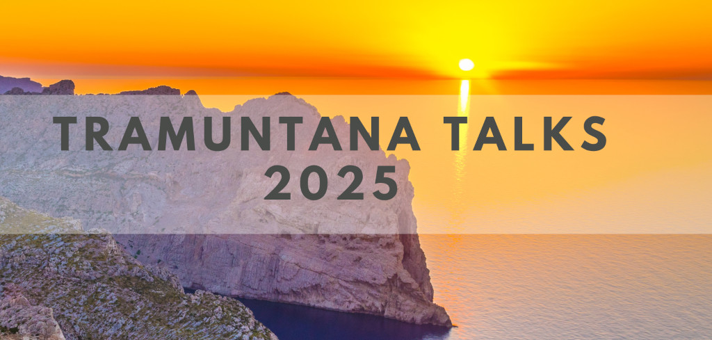 Tramuntana Talks - 2025